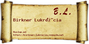 Birkner Lukrécia névjegykártya